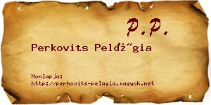 Perkovits Pelágia névjegykártya